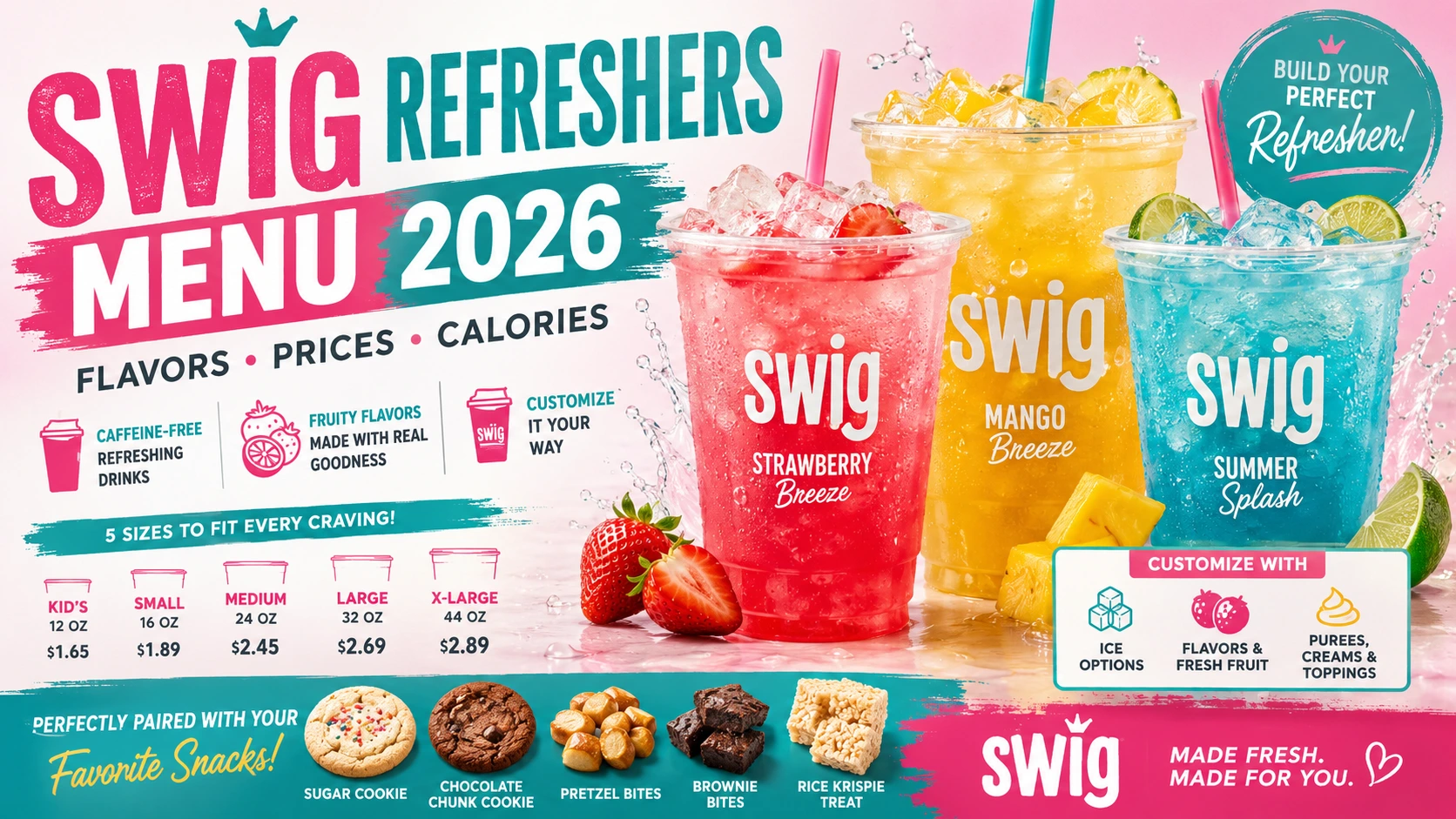 The Swig Refreshers menu features various drink options and flavors available for customers.